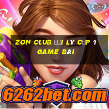 Zon Club Đại Lý Cấp 1 Game Bài