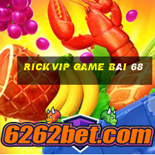 Rickvip Game Bài 68