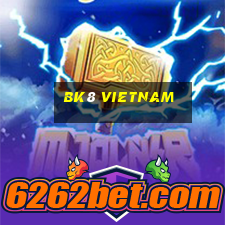 bk8 vietnam