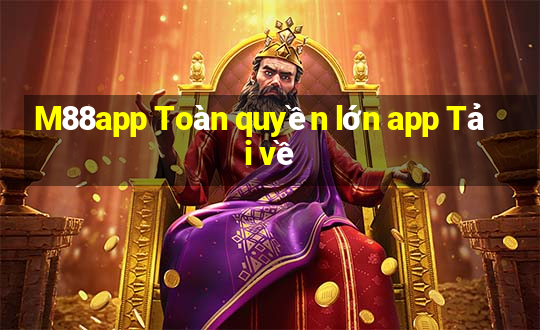 M88app Toàn quyền lớn app Tải về