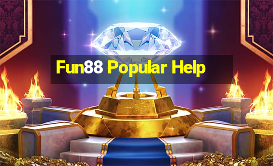 Fun88 Popular Help