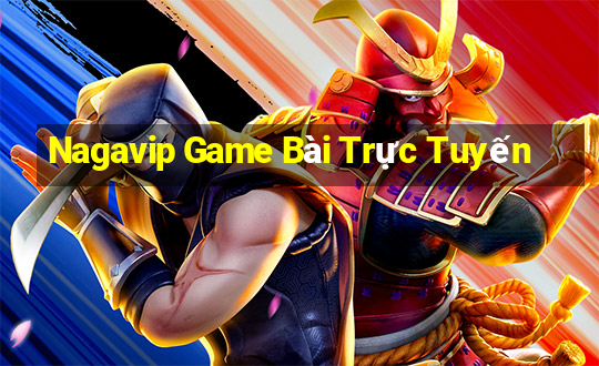 Nagavip Game Bài Trực Tuyến