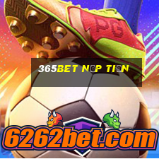 365bet nạp tiền