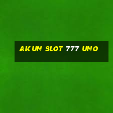 akun slot 777 uno