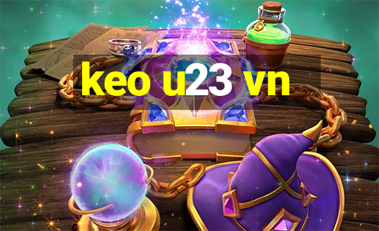 keo u23 vn