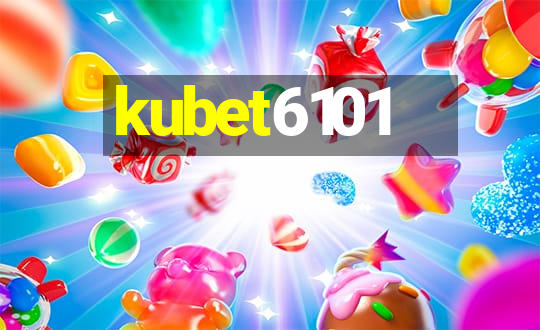 kubet6101