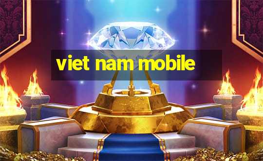 viet nam mobile