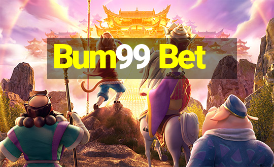 Bum99 Bet