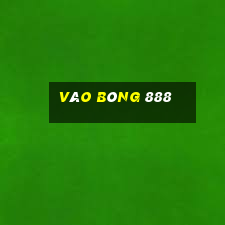 vào bóng 888