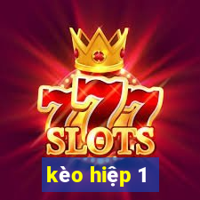 kèo hiệp 1