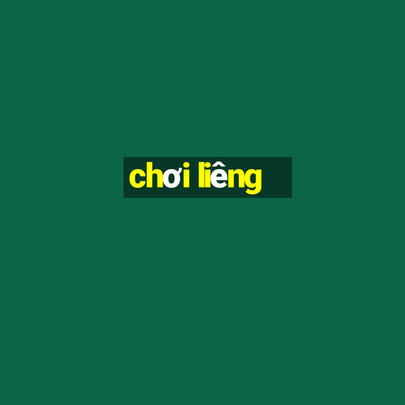 chơi liêng