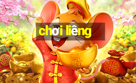 chơi liêng