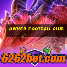 owner football club