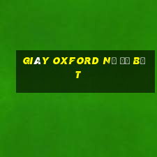 giày oxford nữ đế bệt