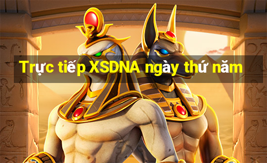 Trực tiếp XSDNA ngày thứ năm