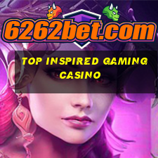 top inspired gaming casino