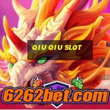 qiu qiu slot