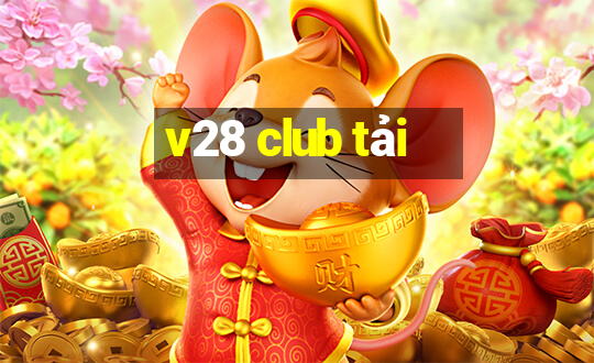 v28 club tải