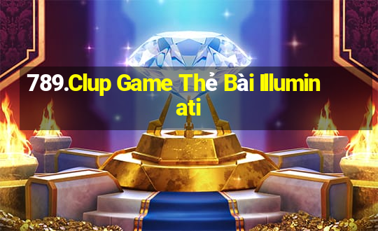 789.Clup Game Thẻ Bài Illuminati