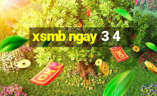 xsmb ngay 3 4