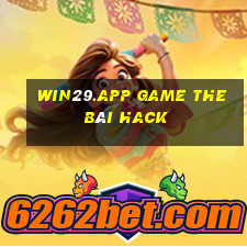 Win29.App Game The Bài Hack