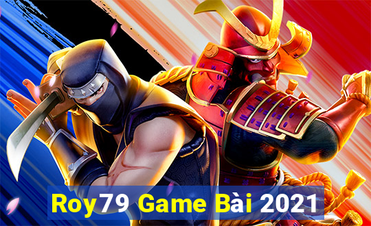 Roy79 Game Bài 2021