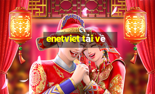 enetviet tải về