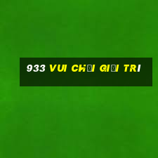 933 Vui chơi giải trí