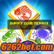 sunny club tennis