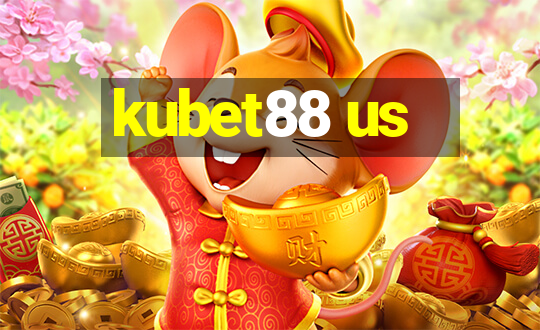 kubet88 us