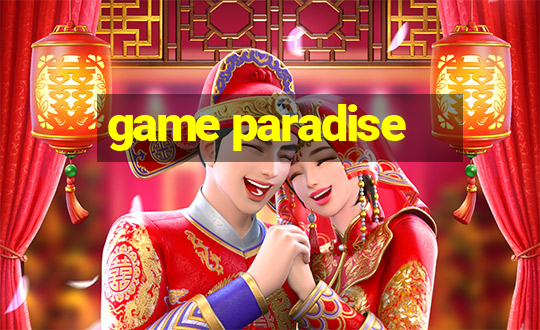 game paradise