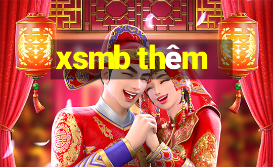 xsmb thêm