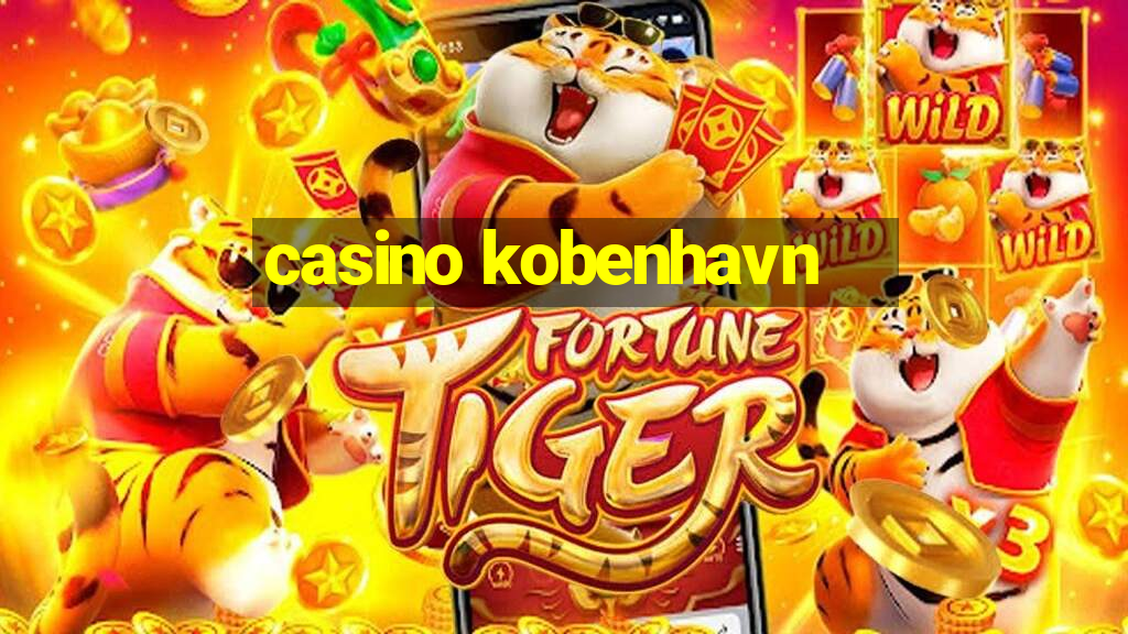 casino kobenhavn