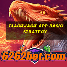 blackjack app basic strategy