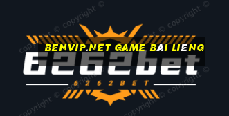 Benvip.Net Game Bài Liêng