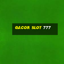 gacor slot 777