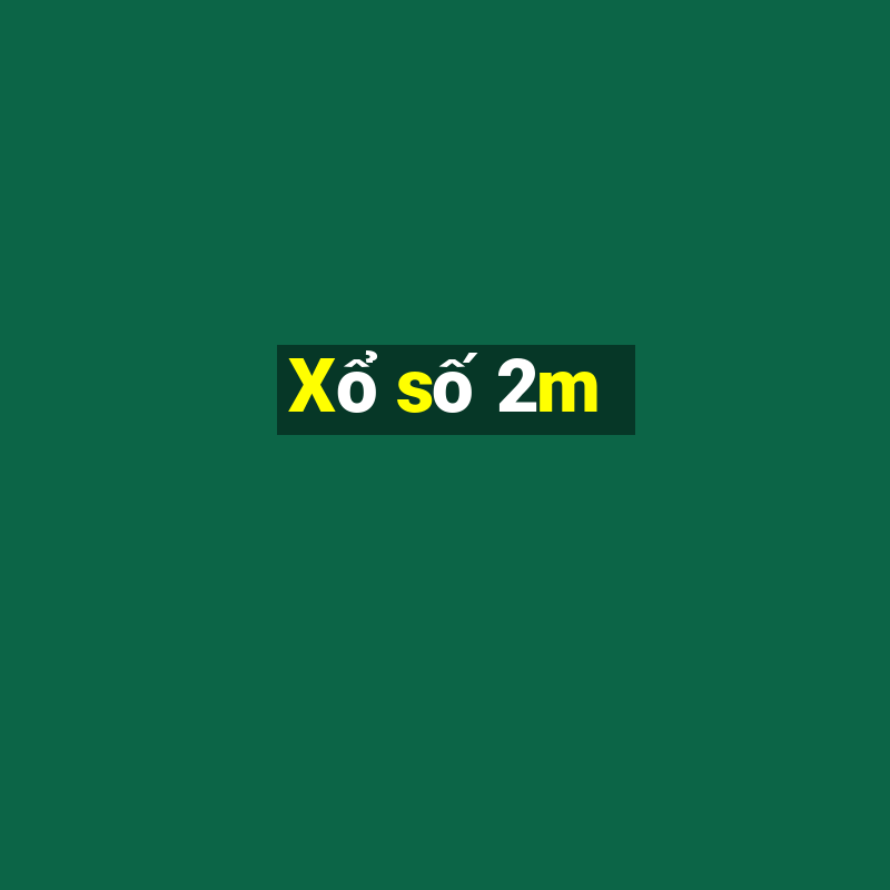 Xổ số 2m