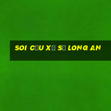 soi cầu xổ số long an