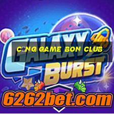 cổng game bon club