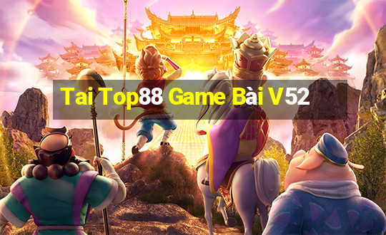 Tai Top88 Game Bài V52