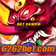 bat casino