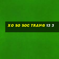 xo so soc trang 13 3