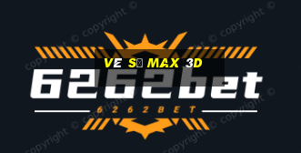 vé số max 3d