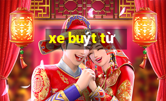 xe buýt từ