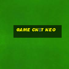 game chặt heo