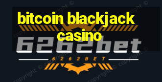 bitcoin blackjack casino