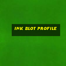 ink blot profile