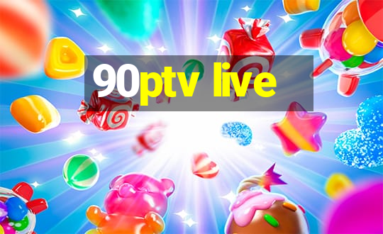 90ptv live