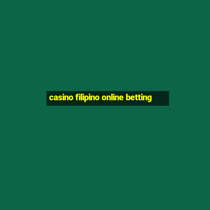 casino filipino online betting