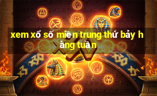 xem xổ số miền trung thứ bảy hàng tuần